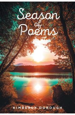 Poza produsului Season of Poems - Kimberly Dorough