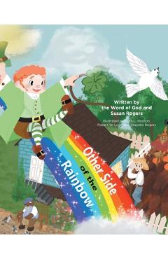 Poza produsului Other Side of the Rainbow - Susan Rogers