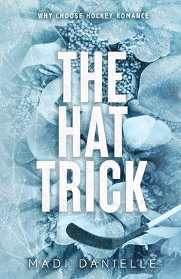 The Hat Trick - Madi Danielle