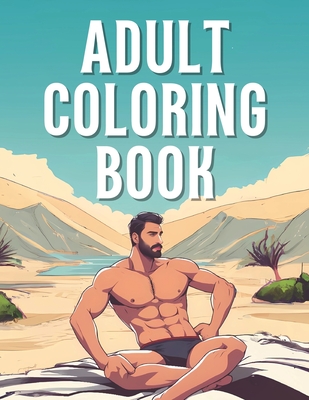 Adult Coloring Book: Erotic Men In Underwear For 18+ Relaxing Calming - Canvas Merchant