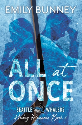 All at Once - Emily Bunney