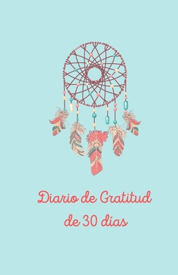 Diario de gratitud de 30 dias - Patricia U