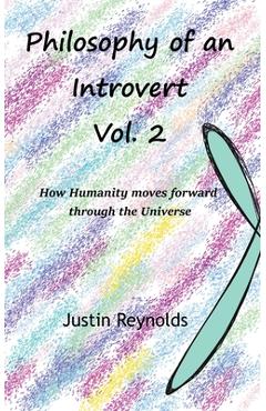 Philosophy of an Introvert: Vol. 2