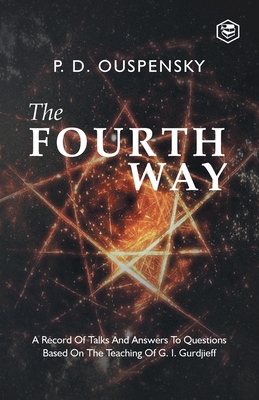 The Fourth Way - P. D. Ouspensky