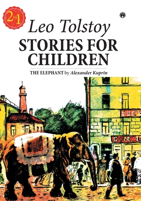 Coperta cărții 'Stories for Children - Leo Tolstoy'