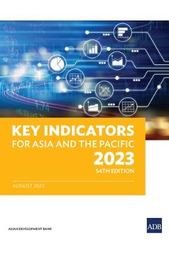 Coperta cărții 'Key Indicators for Asia and the Pacific 2023 - Asian Development Bank'