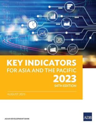 Coperta cărții 'Key Indicators for Asia and the Pacific 2023 - Asian Development Bank'