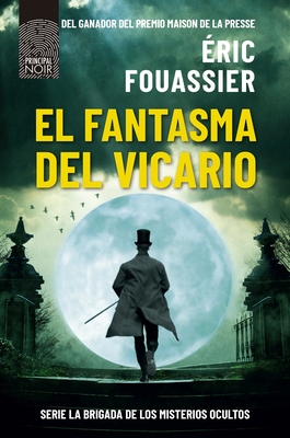 El Fantasma del Vicario - Eric Fouassier