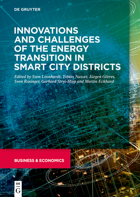 Innovations and Challenges of the Energy Transition in Smart City Districts - Sven Leonhardt