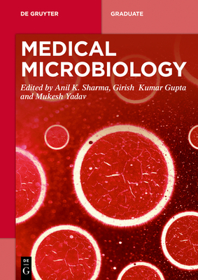 Medical Microbiology - Anil K. Sharma