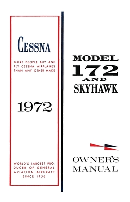 Coperta cărții 'Cessna 1972 Model 172 and Skyhawk Owner's Manual - Cessna Aircraft Company'