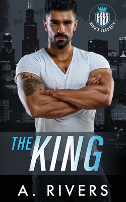 The King - A. Rivers