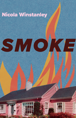 Smoke - Nicola Winstanley