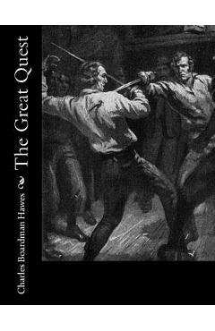 Poza produsului The Great Quest - Charles Boardman Hawes
