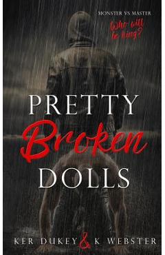Coperta cărții 'Pretty Broken Dolls - K. Webster'