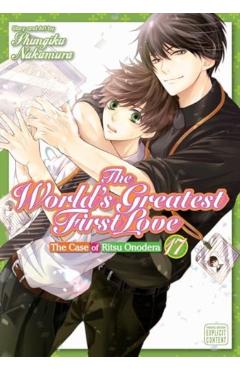 The World's Greatest First Love, Vol. 17 - Shungiku Nakamura