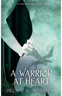 Poza produsului A Warrior at Heart - Melanie K. Moschella