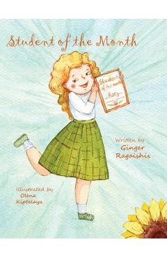 Coperta cărții 'Student of the Month - Ginger Ragaishis'