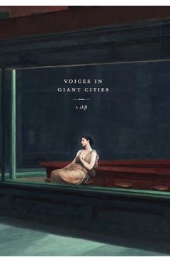 Voices in Giant Cities - R. Clift