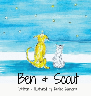 Ben and Scout - Denise Minnerly