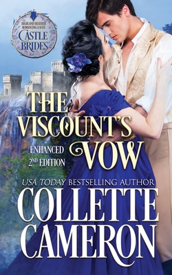 The Viscount's Vow: A Passionate Scottish Highlander Family Saga Suspense Romance - Collette Cameron