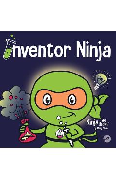 Poza produsului Inventor Ninja: A Children's Book About Creativity and Where Ideas Come From - Mary Nhin