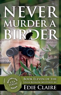 Never Murder a Birder - Edie Claire