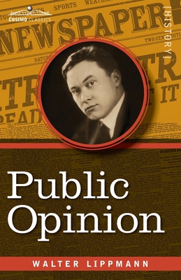 Public Opinion - Walter Lippmann