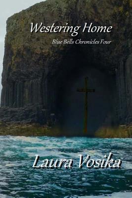 Westering Home - Laura Vosika