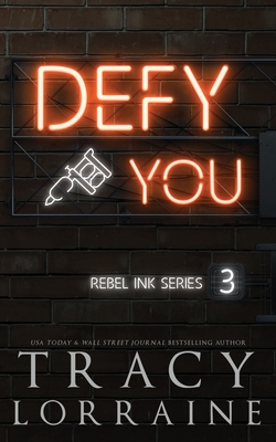 Defy You: Discreet Edition - Tracy Lorraine