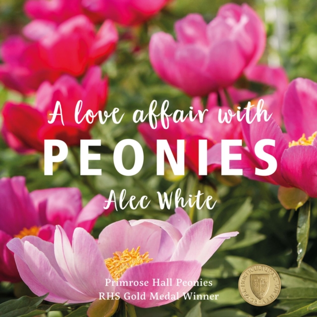 A Love Affair with Peonies - Alec White