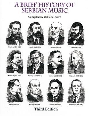 Coperta cărții 'A Brief History of Serbian Music - William Dorich'