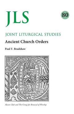 Coperta cărții 'Jls 80: Early Church Orders Revisited - Paul Bradshaw'