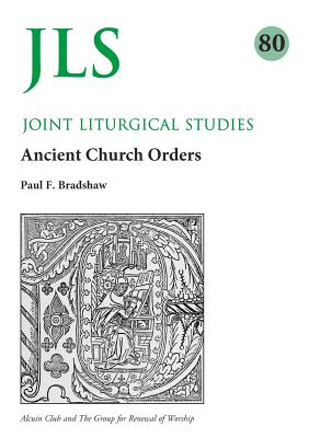 Coperta cărții 'Jls 80: Early Church Orders Revisited - Paul Bradshaw'