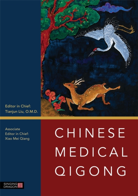 Chinese Medical Qigong - Tianjun Liu