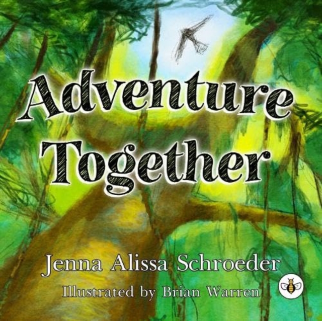 Adventure Together - Jenna Schroeder