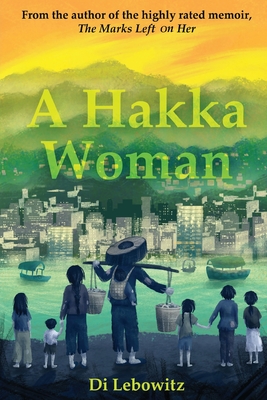 A Hakka Woman - Di Lebowitz