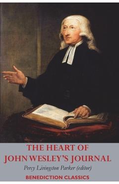 Coperta cărții 'The Heart of John Wesley's Journal - John Wesley'