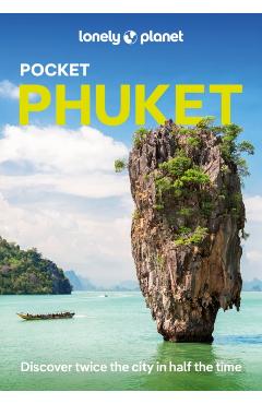 Lonely Planet Pocket Phuket 6 - Lonely Planet