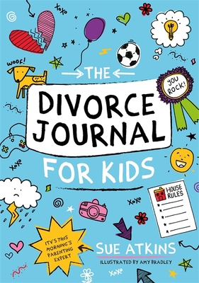 The Divorce Journal for Kids - Sue Atkins