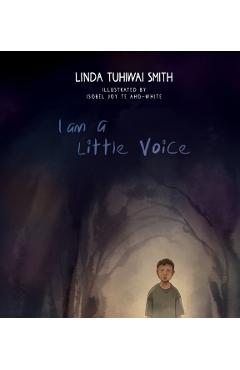 Coperta cărții 'I Am a Little Voice - Linda Tuhiwai Smith'