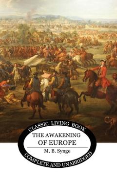 The Awakening of Europe - M. B. Synge