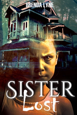 Sister Lost - Brenda Lyne