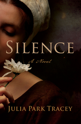 Silence - Julia Park Tracey
