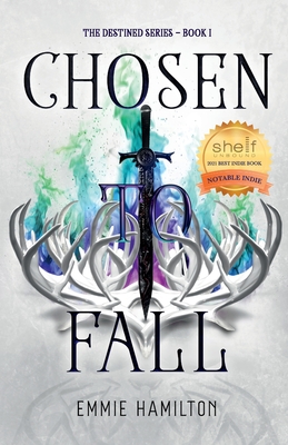 Chosen to Fall - Emmie Hamilton
