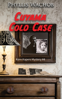 Cuyama Cold Case - Phyllis Wachob