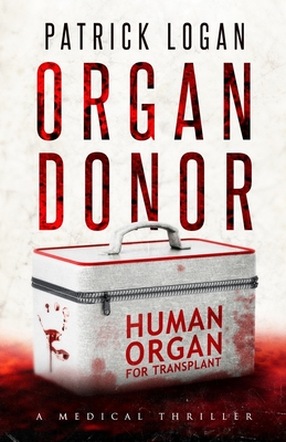 Organ Donor - Patrick Logan