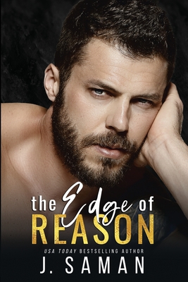 The Edge of Reason - J. Saman