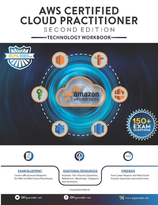 Coperta cărții 'AWS Certified Cloud Practitioner Technology Workbook: Second Edition - Nouman Ahmed Khan'