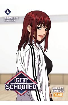 Coperta cărții 'Get Schooled Vol 4 - Yongtaek Chae'